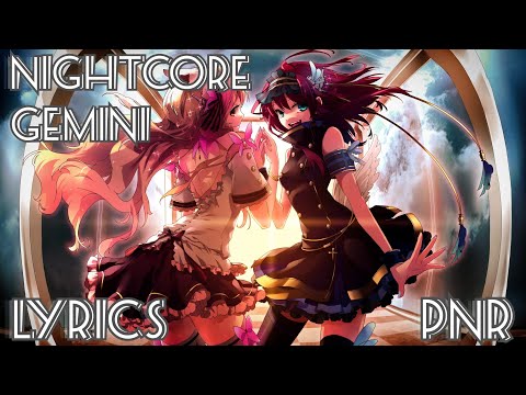 Nightcore Neptunica x Teknoclash x Lost Identity - Gemini | Lyrics |PNR7|