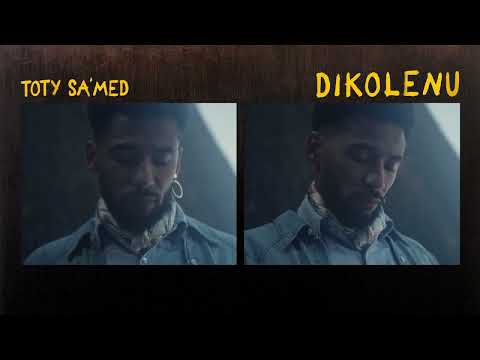 Toty Sa'Med — DIKOLENU - Official Lyric Video