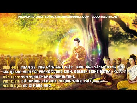 Phẩm 23. Thọ Ký Thành Phật - Kinh Ánh Sáng Hoàng Kim