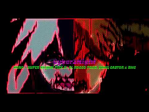 BBNO - SUPER SAIYAN FLEX ft. AL ROCCO PROD. YUNG CASTOR x 8MC