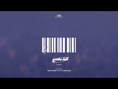 Yabesh Thapa - Sahi Ho ft. Bizen (Album Visualizer)