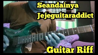 Download lagu Seandainya Jejeguitaraddict cover Part 2 mp3 Download lagu Seandainya Jejeguitaraddict cover Part 2 mp3