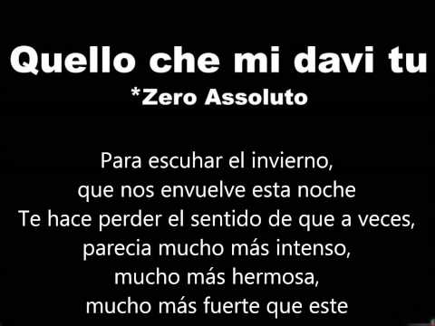 Zero Assoluto - Quello che mi davi Tu