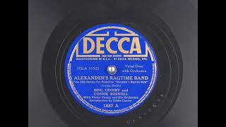 Alexander's Ragtime Band (1938) - Bing Crosby and Connee Boswell