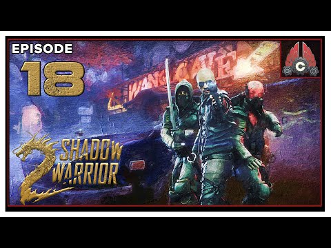 CohhCarnage Plays Shadow Warrior 2 (2022 Run) - Episode 18