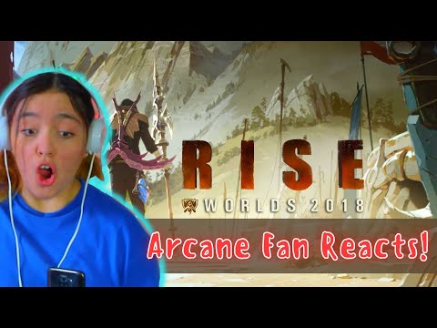 Arcane Fan Reacts To RISE | Worlds 2018 - League of Legends