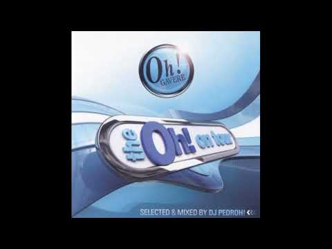 The Oh! On Tour 2009 Selected & Mixed By DJ Pedroh!