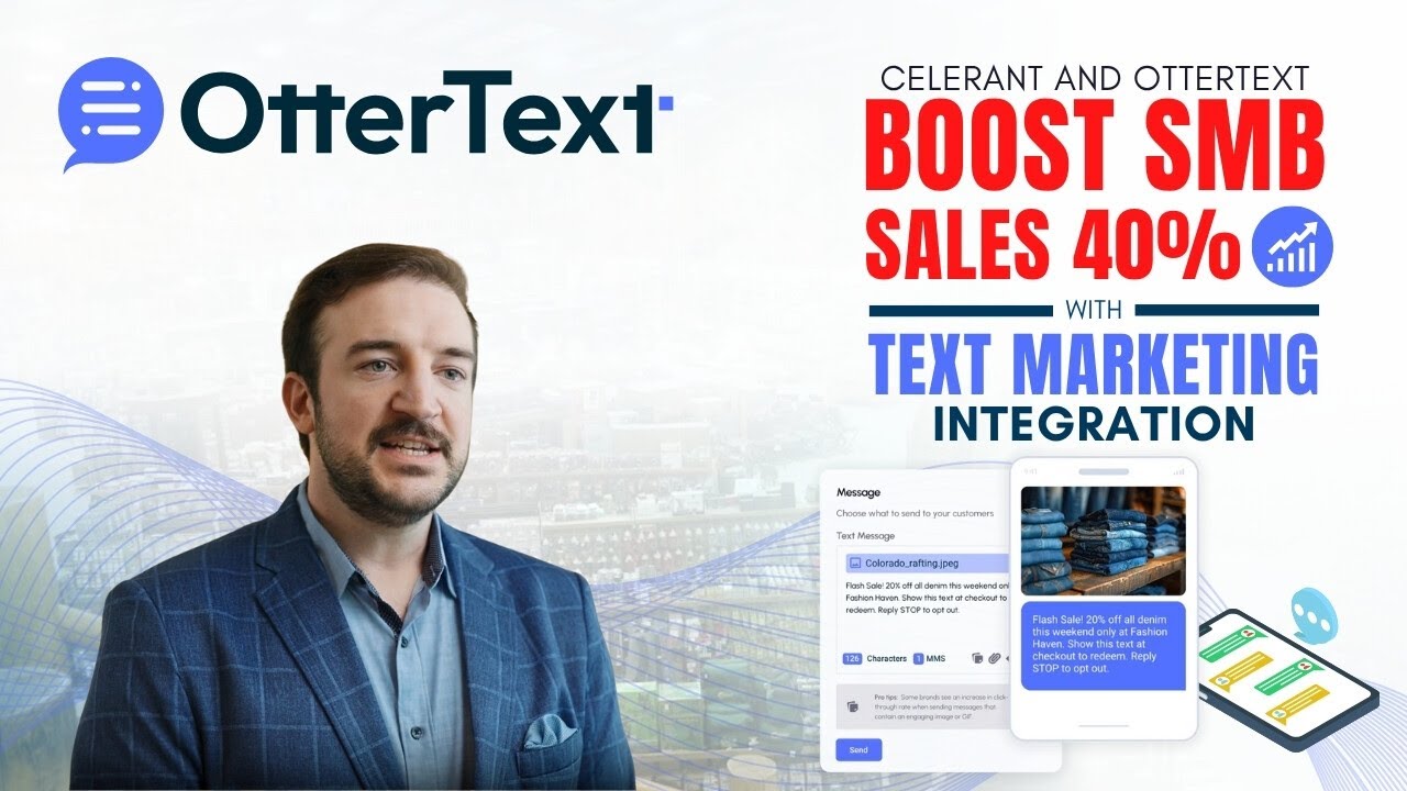 Celerant and OtterText Boost SMB Sales 40% with Text Marketing Integration (Review)