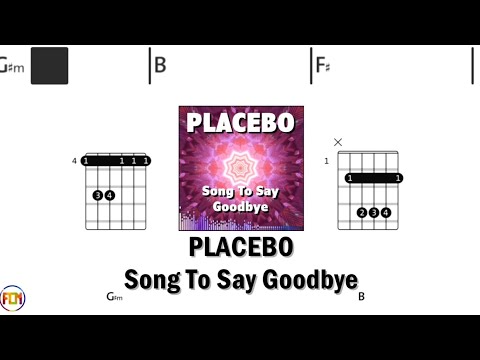 Song to say goodbye(ver.2) - Placebo