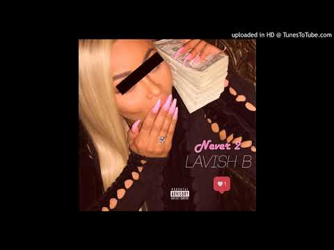 M2bm lavish b Never 2