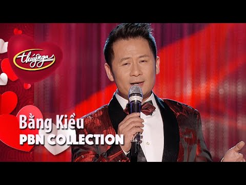 PBN Collection | Best of Bằng Kiều (Vol 1)