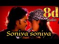 Soniya Soniya Song 8d Rachagan Movie Songs 8d Arr Hits 8d Tamil Songs Old Songs Tamil Love Songs