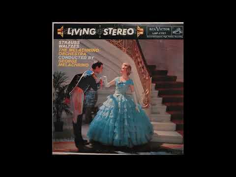 Johann Strauss II, The Melachrino Orchestra, George Melachrino – Strauss Waltzes