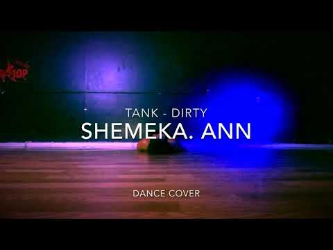 Tank - Dirty Dance Cover