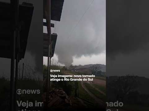 Veja imagens: novo tornado atinge o Rio Grande do Sul