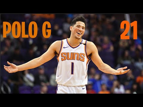 Devin booker NBA Mix~Polo G "21"