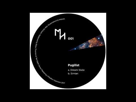 Pugilist - Dream State (MH001)
