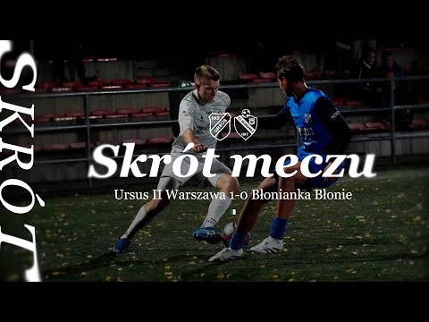 Skrót meczu | Ursus II Warszawa 1-0 Błonianka Błonie | 5. runda Okręgowego PP | 24.09.2025