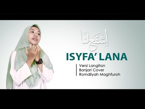 Isyfa' Lana | Versi Langitan | Banjari Cover | Romdliyah Maghfuroh