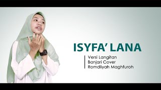 Download lagu Isyfa Lana Versi Langitan Banjari Cover Romdliyah ... mp3