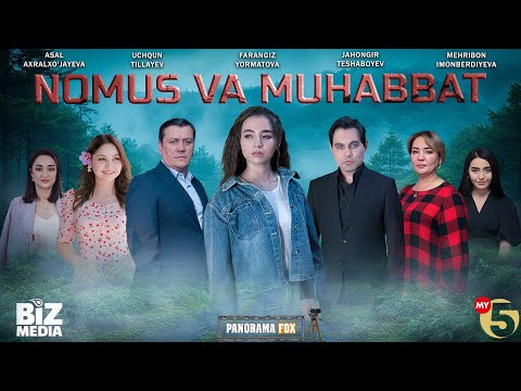 Nomus va muhabbat  (o'zbek kino) I Номус ва мухаббат  (узбек кино)