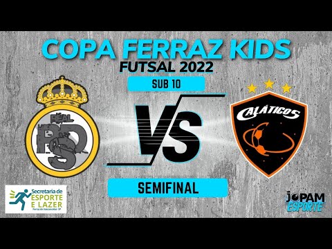 REAL PDS  vs GALÁTICOS  - SUB 10 | SEMIFINAL - COPA FERRAZ KIDS 2022