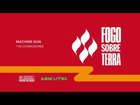 Machine Gun - The Commodores :: LP Fogo Sobre Terra Internacional 1974  (HQ)