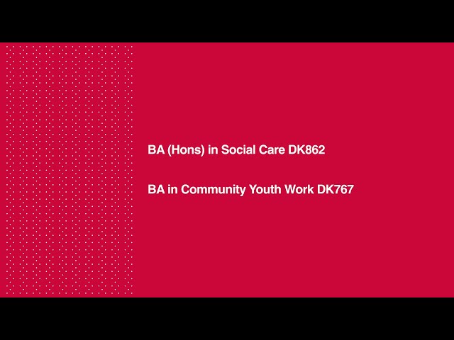 BA (Hons) in Social Care - DK862 / DK767
