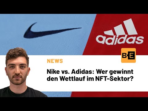 Nike vs. Adidas: Wer gewinnt den Wettlauf im NFT-Sektor?