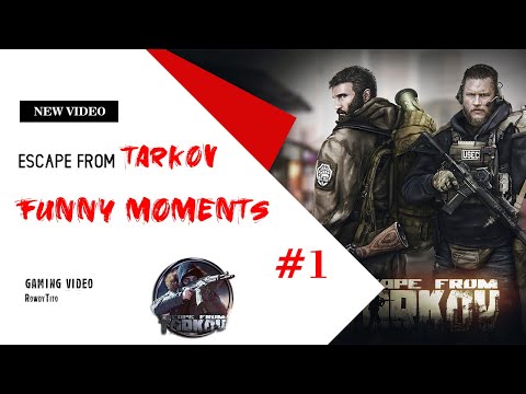 Escape From Tarkov | FUNNY MOMENTS #1 | Team kill