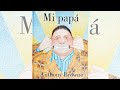 MI PAPÁ Anthony Browne Lee Con Marie