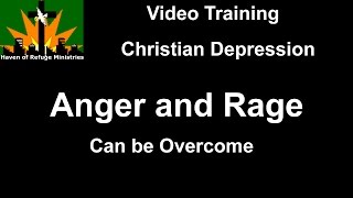 Christian Depression Anger and Rage