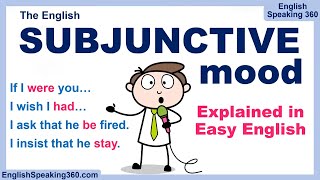 The SUBJUNCTIVE in English — Finally Explained Clearly! If I were you... / I wish I had...