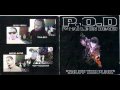 P.O.D.- Can you feel it