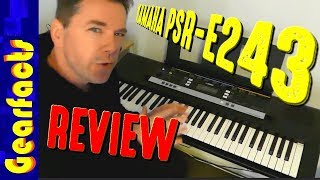 Video thumbnail for Yamaha PSR-E243: Entry level with lots of great tones by Gearfacts