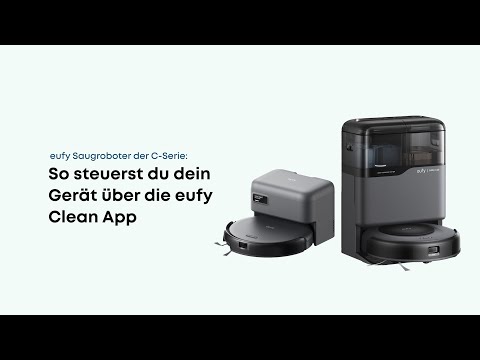 eufy Saugroboter der C-Serie So steuerst du dein Gerät über die eufy Clean App
