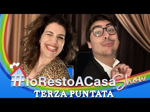ioRestoACasaShow (Terza Puntata)-Ft.Raccuglia, Mameli,iSansoni,E.Ponte,C.Cucco,Cucuzza,G.Mei,i4Gusti