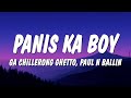 GA Chillerong Ghetto Panis Ka Boy Ft Paul N Ballin Lyrics Ayaw Nya Daw Pogi Kasi Parang Bading