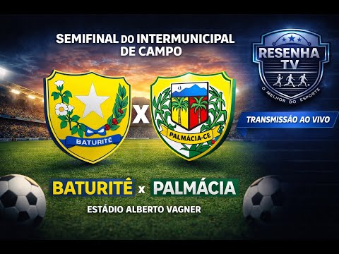 Campeonato Intermunicipal  BATURITE X PALMÁCIA  .