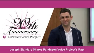 Joseph Elandary Shares Parkinson Voice Project’s Past