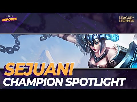 Sejuani l Champion Spotlight l Hubient Esports