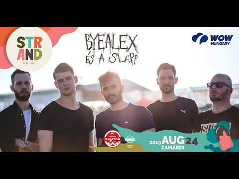ByeAlex és a Slepp a STRAND fesztiválon