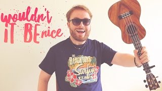Wouldn't It Be Nice - Beach Boys (UKULELE TUTORIAL)