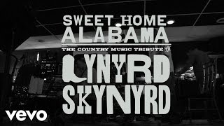 Various Artists - Sweet Home Alabama - The Country Music Tribute To Lynyrd Skynyrd