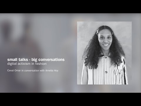 Small talks - big conversations: digital activism in fashion