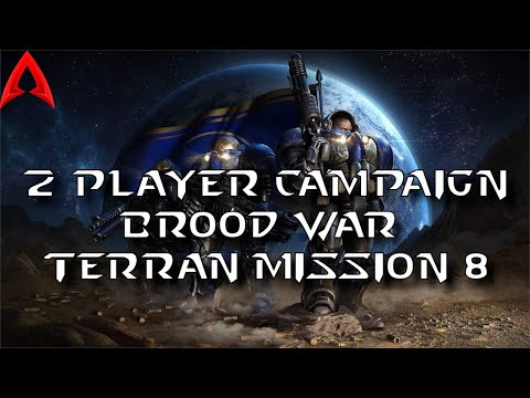 StarCraft BW Co-op Campaign || Terran Mission 8: To Chain the Beast
