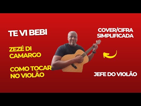 Te Vi, Bebi - Zezé Di Camargo