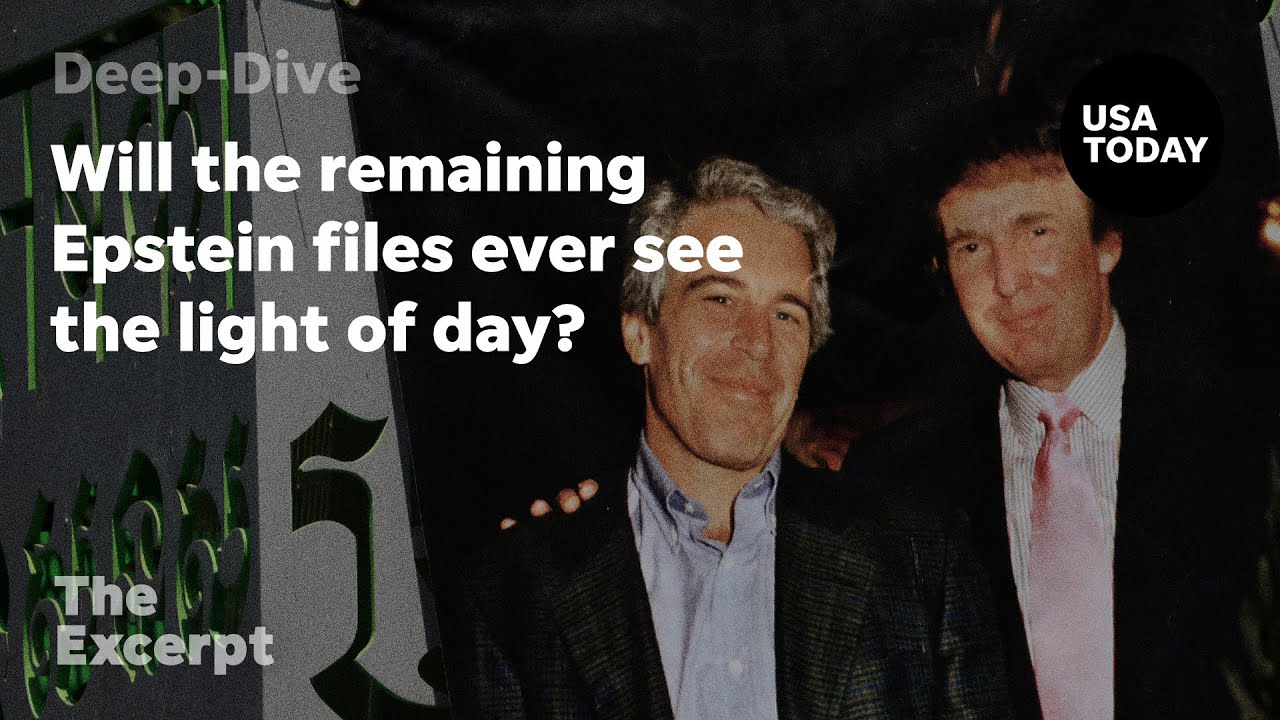 Will the remaining Epstein files ever see the light of day? | The Excerpt