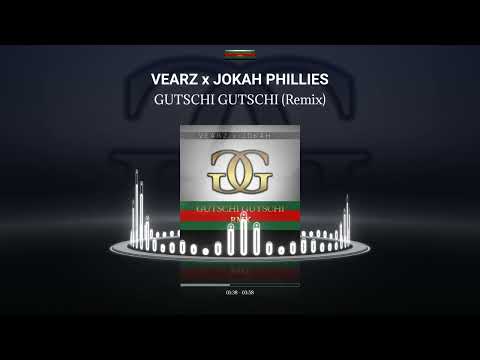 VEARZ -  Gutschi Gutschi Remix feat JOKAH PHILLIES