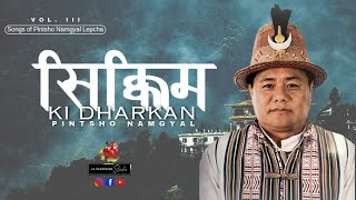 New SKM Song: Sikkim Ki Dharkan Pino Nam Gyal Vol. III thumbnail